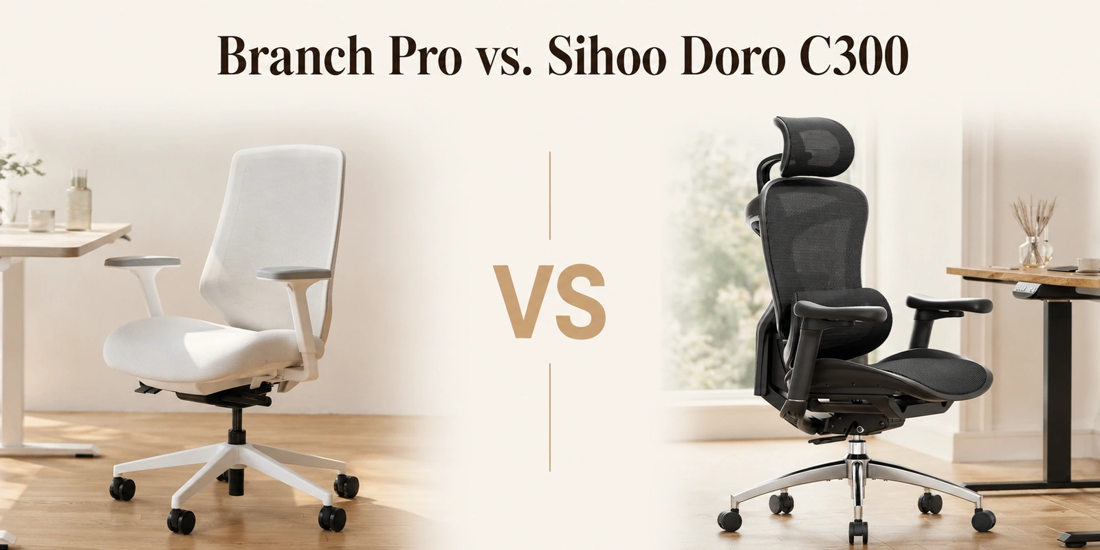 Branch Ergonomic Chair Pro and Sihoo Doro C300 office chairs shown side by side